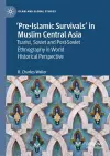 ‘Pre-Islamic Survivals’ in Muslim Central Asia cover