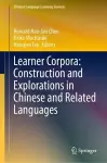 Learner Corpora: Construction and Explorations in Chinese and Related Languages cover