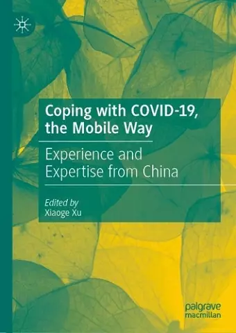 Coping with COVID-19, the Mobile Way cover