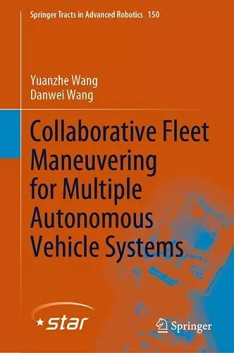 Collaborative Fleet Maneuvering for Multiple Autonomous Vehicle Systems cover