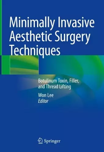 Minimally Invasive Aesthetic Surgery Techniques cover