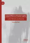 Causal Effects of Social Capital cover