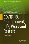 COVID 19, Containment, Life, Work and Restart cover