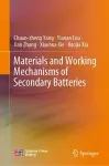 Materials and Working Mechanisms of Secondary Batteries cover