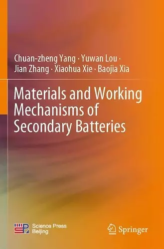 Materials and Working Mechanisms of Secondary Batteries cover