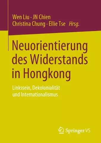 Neuorientierung des Widerstands in Hongkong cover