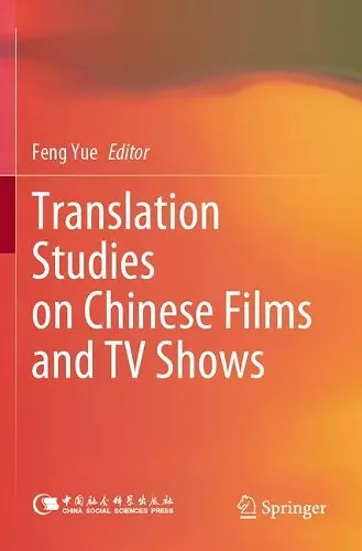 Translation Studies on Chinese Films and TV Shows cover