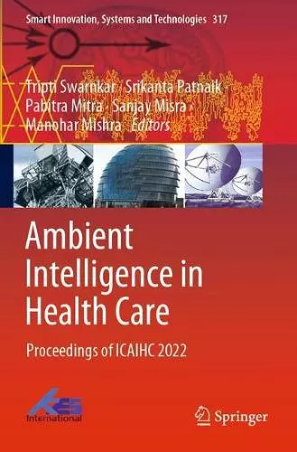 Ambient Intelligence in Health Care cover