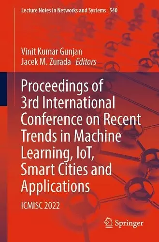 Proceedings of 3rd International Conference on Recent Trends in Machine Learning, IoT, Smart Cities and Applications cover