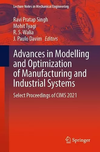 Advances in Modelling and Optimization of Manufacturing and Industrial Systems cover