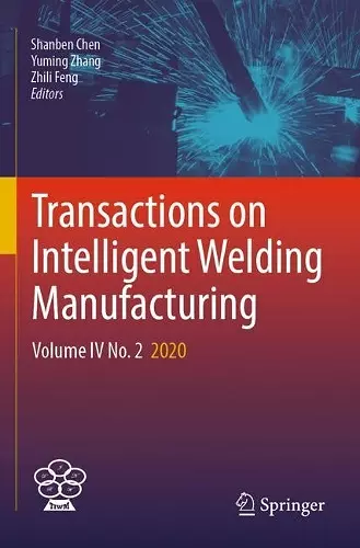 Transactions on Intelligent Welding Manufacturing cover