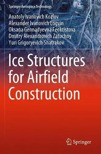 Ice Structures for Airfield Construction cover