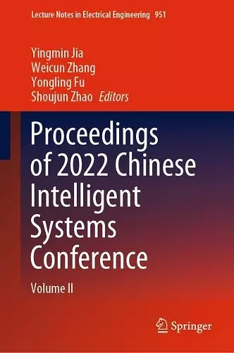 Proceedings of 2022 Chinese Intelligent Systems Conference cover