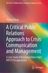 A Critical Public Relations Approach to Crisis Communication and Management cover