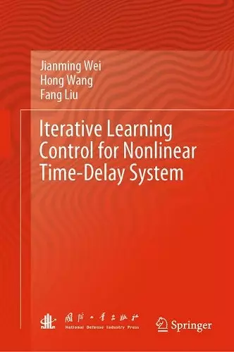 Iterative Learning Control for Nonlinear Time-Delay System cover