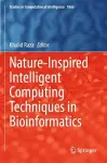 Nature-Inspired Intelligent Computing Techniques in Bioinformatics cover