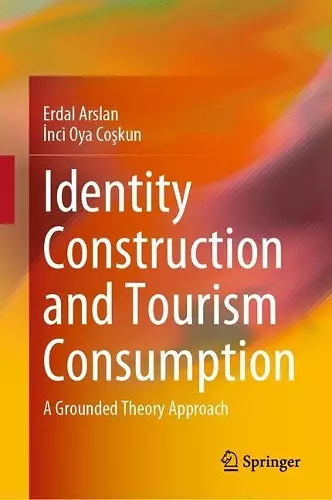 Identity Construction and Tourism Consumption cover