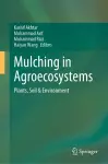 Mulching in Agroecosystems cover