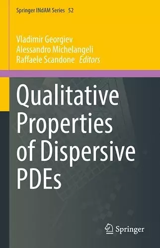 Qualitative Properties of Dispersive PDEs cover