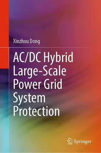 AC/DC Hybrid Large-Scale Power Grid System Protection cover