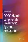 AC/DC Hybrid Large-Scale Power Grid System Protection cover