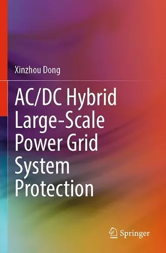 AC/DC Hybrid Large-Scale Power Grid System Protection cover