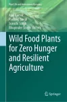 Wild Food Plants for Zero Hunger and Resilient Agriculture cover