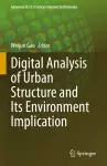 Digital Analysis of Urban Structure and Its Environment Implication cover