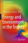 Energy and Environment in the Tropics cover