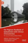 The Palgrave Handbook of Globalization with Chinese Characteristics cover