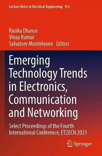 Emerging Technology Trends in Electronics, Communication and Networking cover