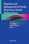Diagnosis and Management of Female Obstructive Genital Malformations cover