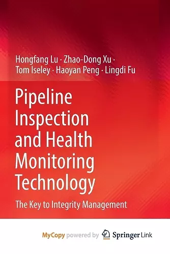 Pipeline Inspection and Health Monitoring Technology cover