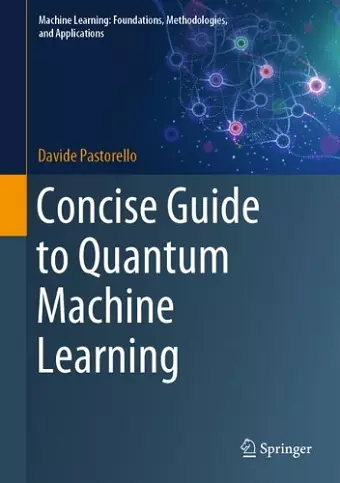 Concise Guide to Quantum Machine Learning cover