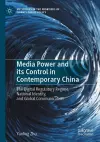 Media Power and its Control in Contemporary China cover