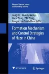 Formation Mechanism and Control Strategies of Haze in China cover