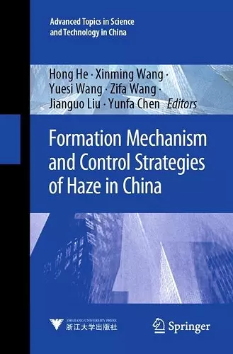 Formation Mechanism and Control Strategies of Haze in China cover