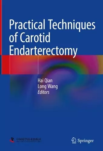 Practical Techniques of Carotid Endarterectomy cover