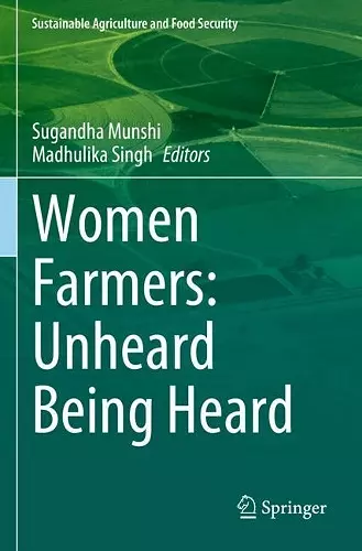 Women Farmers: Unheard Being Heard cover