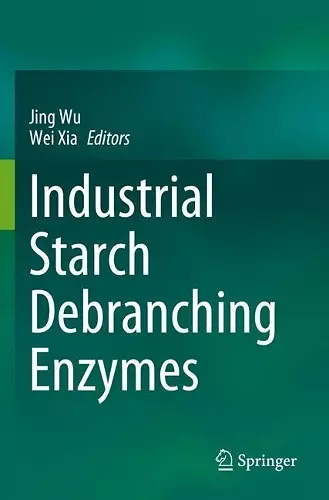 Industrial Starch Debranching Enzymes cover