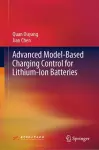 Advanced Model-Based Charging Control for Lithium-Ion Batteries cover