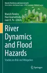 River Dynamics and Flood Hazards cover