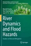 River Dynamics and Flood Hazards cover