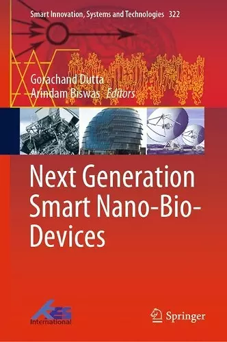 Next Generation Smart Nano-Bio-Devices cover