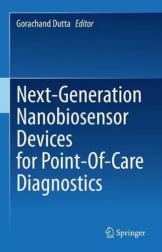 Next-Generation Nanobiosensor Devices for Point-Of-Care Diagnostics cover