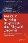 Advances in Processing of Lightweight Metal Alloys and Composites cover