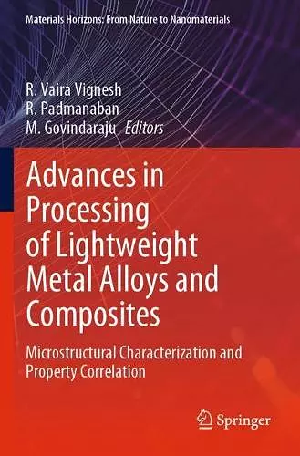 Advances in Processing of Lightweight Metal Alloys and Composites cover