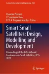 Smart Small Satellites: Design, Modelling and Development cover