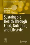 Sustainable Health Through Food, Nutrition, and Lifestyle cover