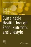 Sustainable Health Through Food, Nutrition, and Lifestyle cover